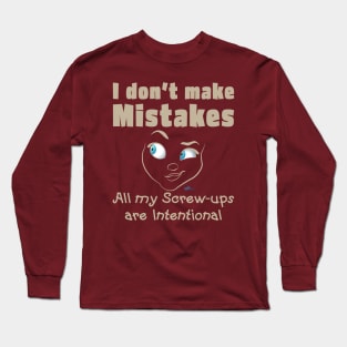 Mistakes-tan Long Sleeve T-Shirt